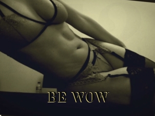 BE_WOW