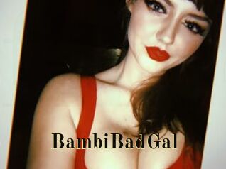 BambiBadGal