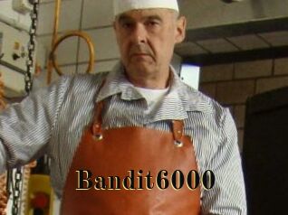 Bandit6000