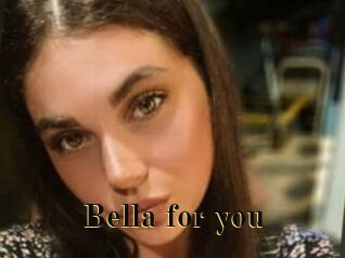 Bella_for_you