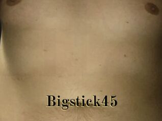 Bigstick45