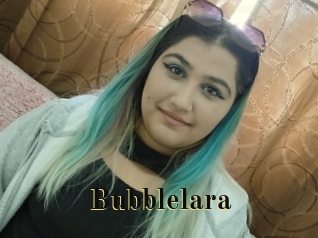 Bubblelara