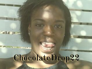 ChocolateDrop22