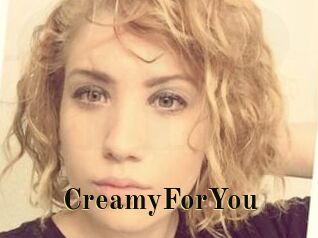 CreamyForYou