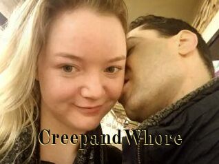 CreepandWhore