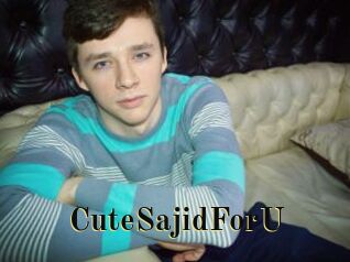 CuteSajidForU