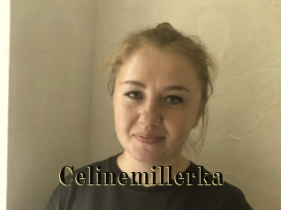 Celinemillerka