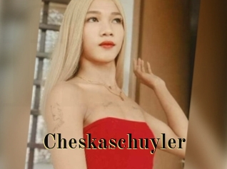 Cheskaschuyler