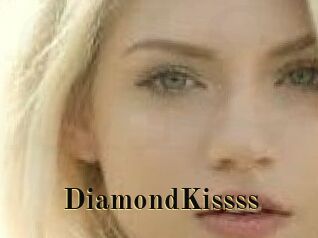 DiamondKissss