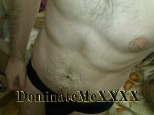 DominateMeXXXX