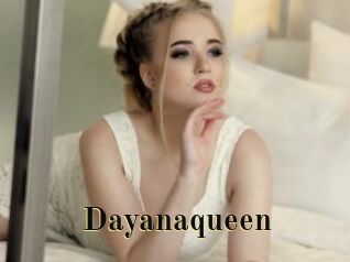 Dayanaqueen