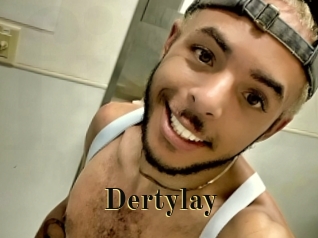 Dertylay