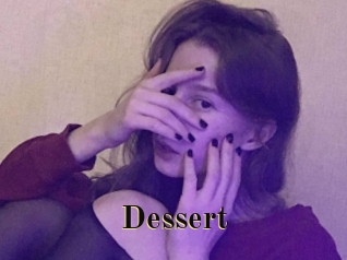 Dessert