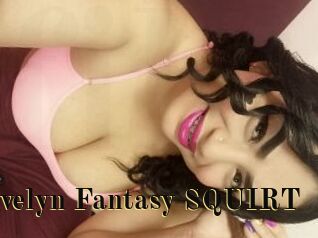 Evelyn_Fantasy_SQUIRT