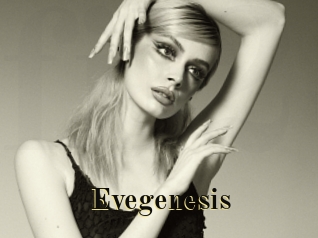 Evegenesis