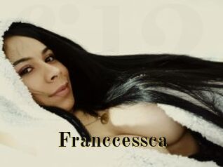 Franccessca