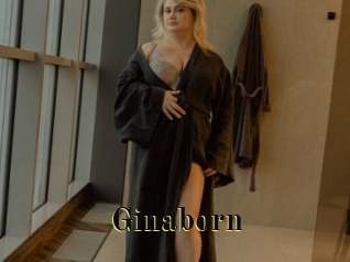 Ginaborn