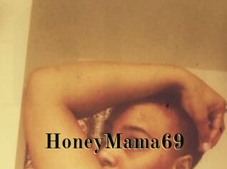 HoneyMama69