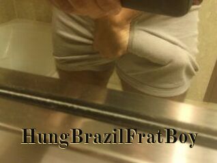 HungBrazilFratBoy