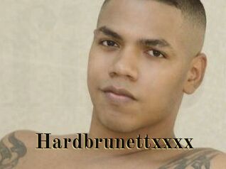 Hardbrunettxxxx