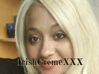 IrishCremeXXX