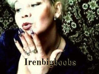 Irenbigboobs