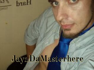 JayzDaMasterhere