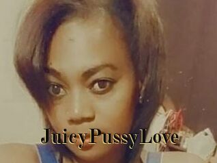 JuicyPussyLove