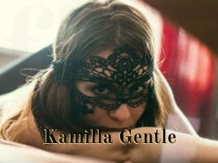 Kamilla_Gentle