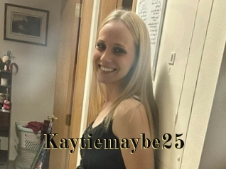 Kaytiemaybe25