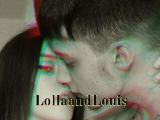 LollaandLouis