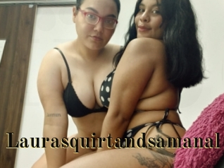 Laurasquirtandsamanal