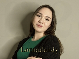 Lornadendy