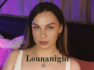 Lounanight