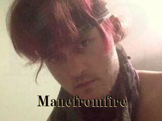 Manefromfire