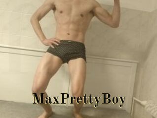 MaxPrettyBoy