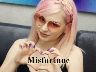 Misfortune