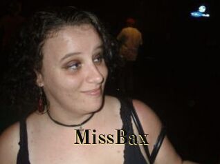 MissBax