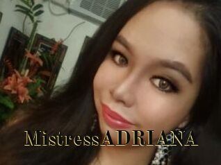 MistressADRIANA