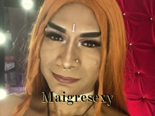 Maigresexy