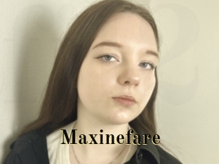 Maxinefare