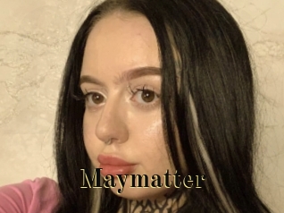 Maymatter