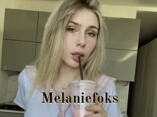 Melaniefoks