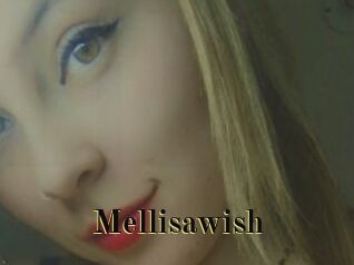 Mellisawish