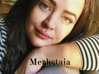 Merhetaia