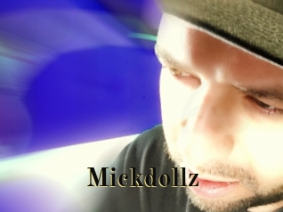 Mickdollz