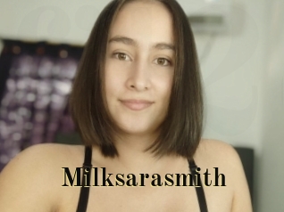 Milksarasmith