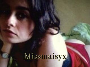 Missmaisyx