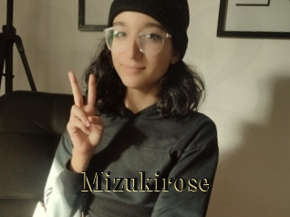 Mizukirose