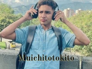 Muichitotokito